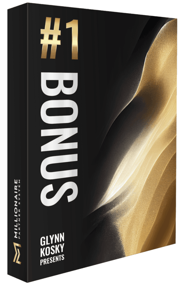 Millionaire Partner System  Bonus 1
